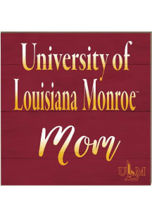 KH Sports Fan Louisiana-Monroe Warhawks 10in x 10in Mom Sign - Maroon