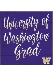 KH Sports Fan Washington Huskies 10in x 10in Grad Sign - Purple