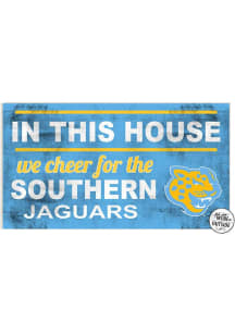 KH Sports Fan Southern University Jaguars 20x11 Indoor Outdoor In This House Sign - Blue
