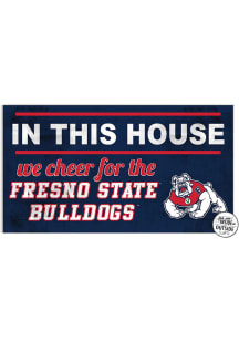 KH Sports Fan Fresno State Bulldogs 20x11 Indoor Outdoor In This House Sign - Red