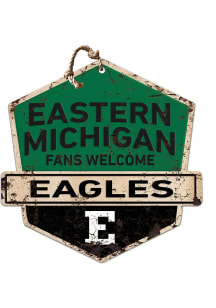 KH Sports Fan Eastern Michigan Eagles Fans Welcome Rustic Badge Sign - Green