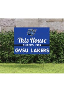 Grand Valley State Lakers KH Sports Fan 18x24 This House Cheers Yard Sign - Blue