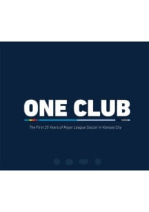 Sporting Kansas City One Club Fan Guide