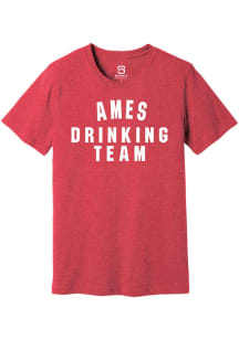 Summit Sportswear Ames Red Drinking Team Short Sleeve Fashion T Shirt