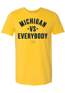 Michigan Wolverines Yellow Michigan Vs. Everybody Short Sleeve T Shirt