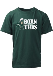 Wes and Willy Michigan State Spartans Toddler Green Born Into This Short Sleeve T-Shirt