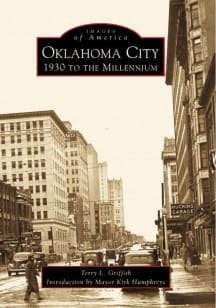 Oklahoma City 1930 To The Millennium Travel Book