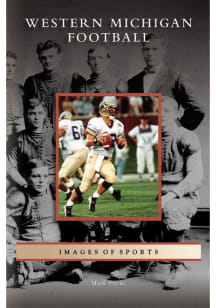 Western Michigan Broncos Western Michigan Football Fan Guide