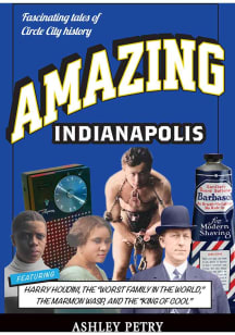 Indianapolis Amazing Travel Book
