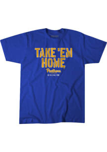 BreakingT Pitt Panthers Blue Football Take Em Home Football Short Sleeve Fashion T Shirt