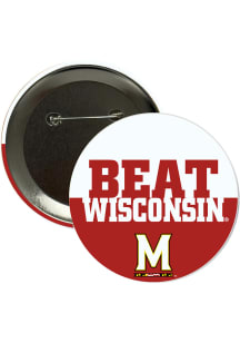 Maryland Terrapins BEAT Wisconsin 3in Button - Red