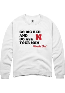 Summit Sportswear Nebraska Cornhuskers Mens White Go Ask Your Mom Long Sleeve Crew Sweatshirt