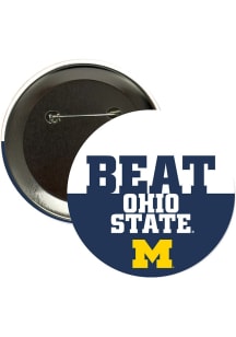 Michigan Wolverines BEAT Ohio State 3in Button - Blue