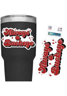 Ohio State Buckeyes Always 3in Durable Stickers - Red