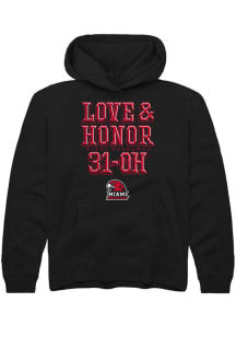Summit Sportswear Miami RedHawks Youth Black Love & Honor 31-OH Long Sleeve Hoodie