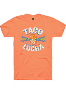 Rally Taco Lucha Orange Prime Logo Short Sleeve Fashion T Shirt