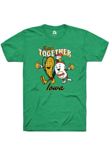 Rally Iowa Green Better Together Short Sleeve T Shirt