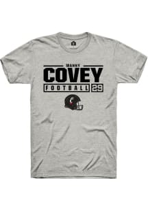 Manny Covey  Cincinnati Bearcats Ash Rally Football NIL Stacked Box Short Sleeve T Shirt