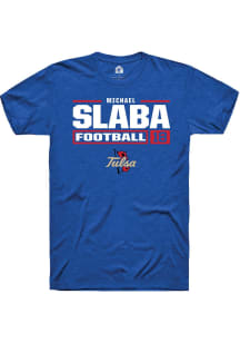 Michael Slaba  Tulsa Golden Hurricane Blue Rally Football NIL Stacked Box Short Sleeve T Shirt