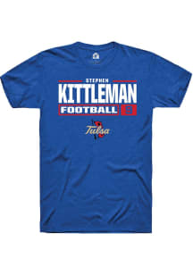 Stephen Kittleman  Tulsa Golden Hurricane Blue Rally Football NIL Stacked Box Short Sleeve T Shirt