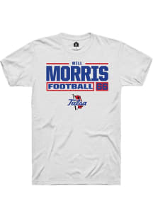 Will Morris  Tulsa Golden Hurricane White Rally Football NIL Stacked Box Short Sleeve T Shirt