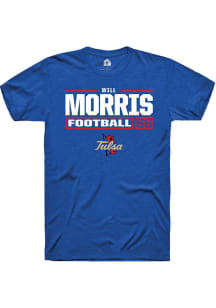Will Morris  Tulsa Golden Hurricane Blue Rally Football NIL Stacked Box Short Sleeve T Shirt