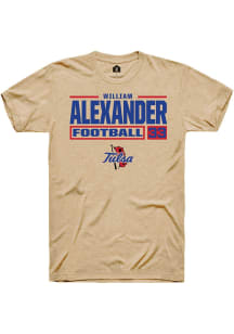 William Alexander  Tulsa Golden Hurricane Tan Rally Football NIL Stacked Box Short Sleeve T Shirt
