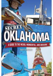 Oklahoma City Secret Travel Book
