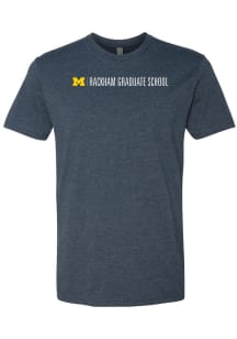 Michigan Wolverines Navy Blue Rackham School of Graduate Studies Short Sleeve T Shirt
