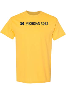 Michigan Wolverines Yellow Ross School of Business Short Sleeve T Shirt