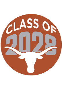 Texas Longhorns 3" Class of 2028 Button - Burnt Orange