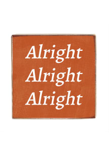 Austin Alright Alright Alright Wooden Magnet