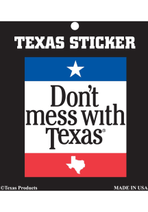 Texas Dont Mess With Texas Stickers - White