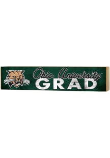 KH Sports Fan Ohio Bobcats 3x13 Block Sign Grad Sign - Green