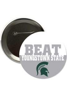 Michigan State Spartans BEAT Youngstown State 3" Button - Green