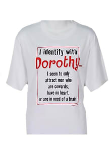Wizard of Oz Womens White I Identify With Dorothy Short Sleeve T-Shirt