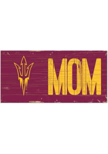 Arizona State Sun Devils MOM Sign - Maroon
