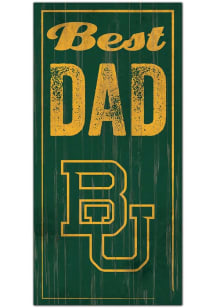 Baylor Bears Best Dad Sign - Green