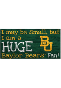 Baylor Bears Huge Fan Sign - Green