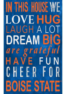 Boise State Broncos In This House Sign - Blue