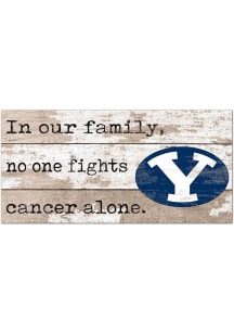BYU Cougars No One Fights Alone Sign - Navy Blue