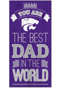 K-State Wildcats Best Dad in the World Sign - Purple