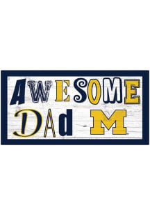 Michigan Wolverines Awesome Dad Sign - Blue