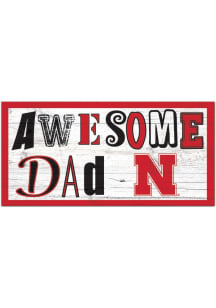 Nebraska Cornhuskers Awesome Dad Sign - Red