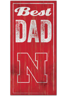 Nebraska Cornhuskers Best Dad Sign - Red