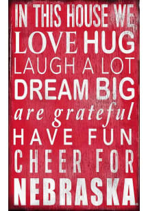 Nebraska Cornhuskers In This House Sign - Red