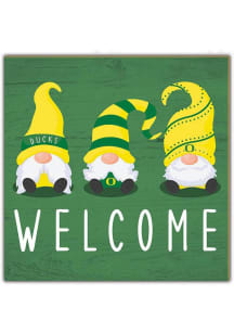 Oregon Ducks Welcome Gnomes Sign - Green