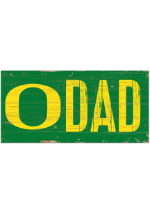 Oregon Ducks DAD Sign - Green