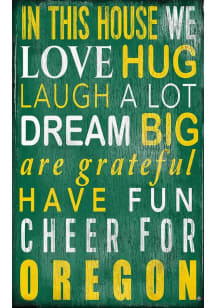 Oregon Ducks In This House Sign - Green