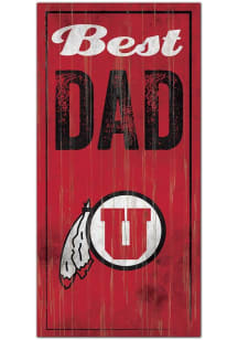 Utah Utes Best Dad Sign - Red